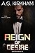Reign of Desire (Dark Reign...