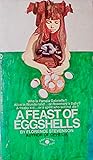 A Feast of Eggshells A Feast of Eggshells