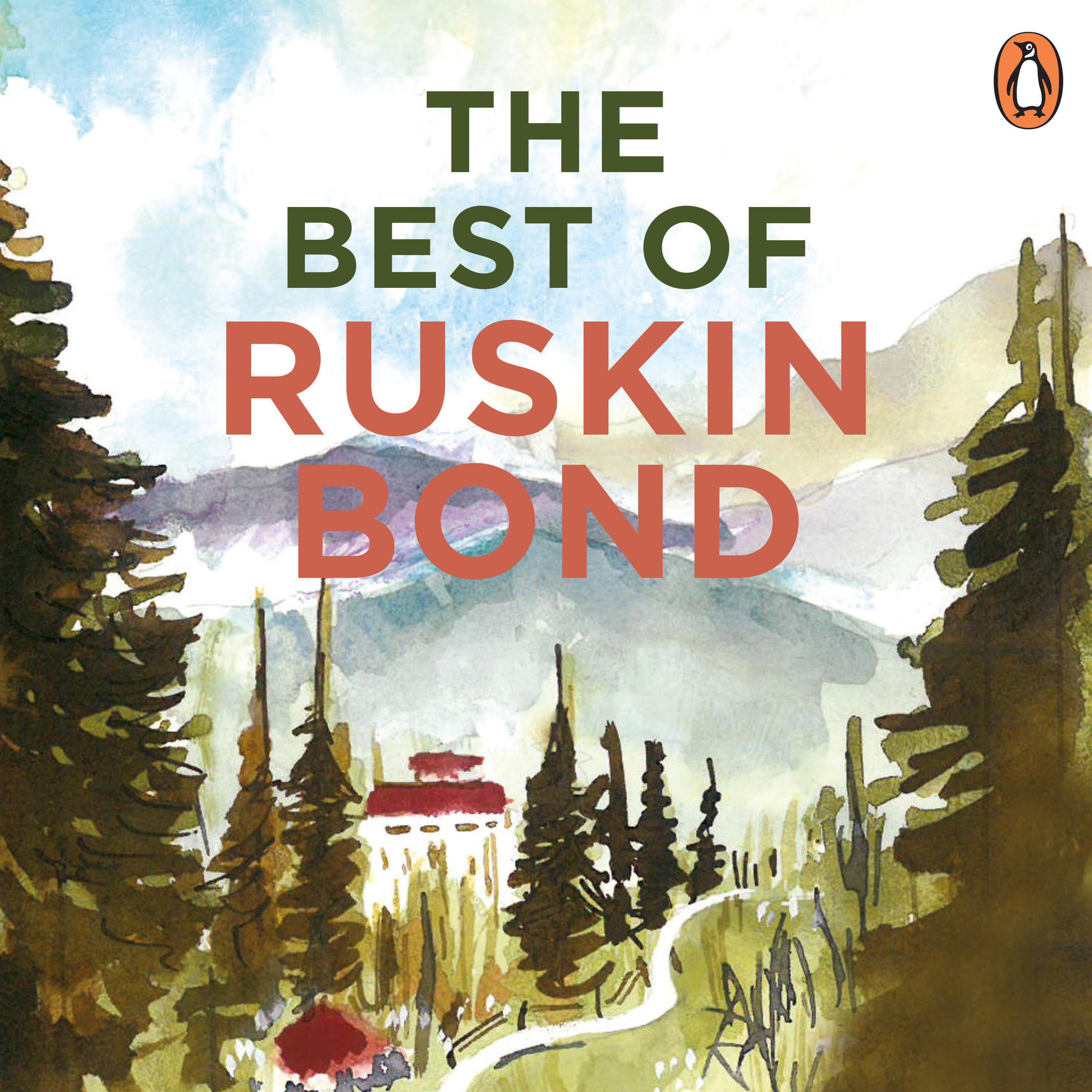 The best of Ruskin Bond
