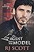 The Agent and the Model by R.J. Scott