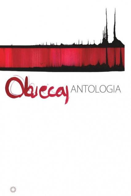 Obiecaj. Antologia