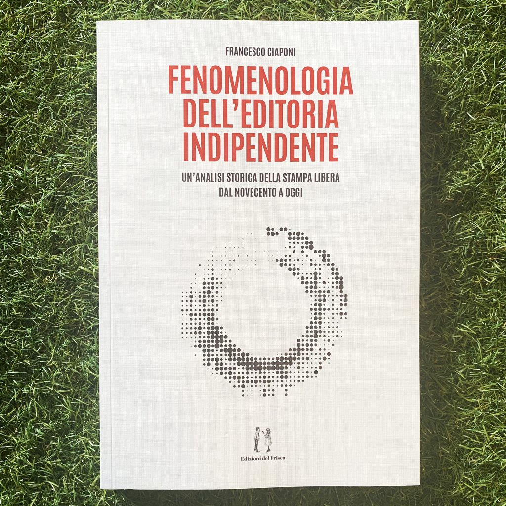 Fenomenologia dell'editoria indipendente