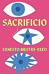Sacrificio by Ernesto Mestre-Reed