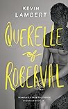 Querelle of Roberval