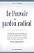 Le pouvoir du pardon radical