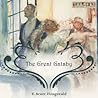The Great Gatsby by F. Scott Fitzgerald