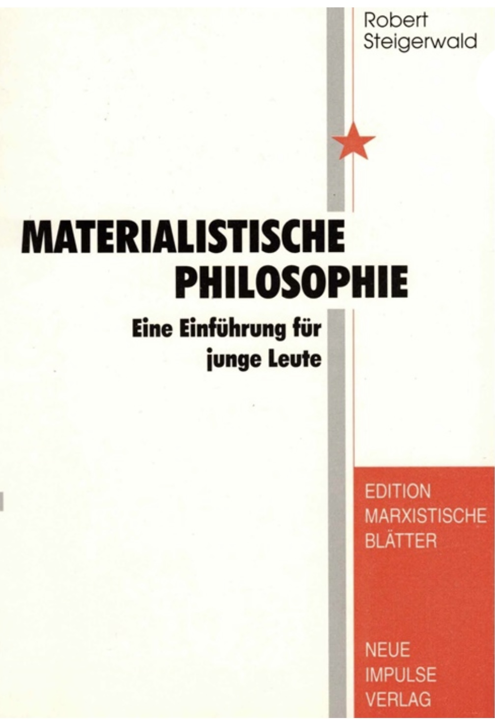MATERIALISTISCHE PHILOSOPHIE  - Eine Einführung für junge Leute