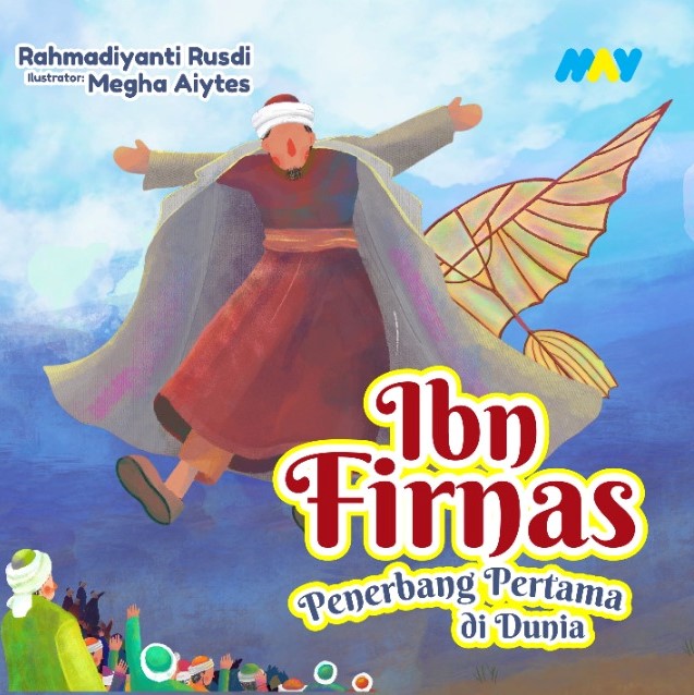 Ibn Firnas Penerbang Pertama di Dunia