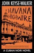 Havana Highwire