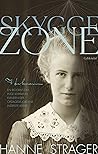 Skyggezone: En biografi om Inge Lehmann, kvinden, der opdagede Jordens inderste kerne Skyggezone: En biografi om Inge Lehmann, kvinden, der opdagede Jordens inderste kerne