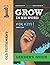 Grow In His Word For Kids: ...