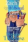 Zach's Rebound Girl (Second chance Romantic Comedy Mystery Suspense)