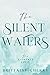The Silent Waters (Elements, #3)