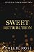 Sweet Retribution (Ruthless Games)
