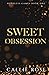 Sweet Obsession: A Dark New Adult Romance (Ruthless Games)