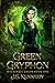 Green Gryphon (Mackenzie Gr...