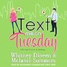 Text Me On Tuesday by Whitney Dineen