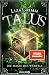 Die Magie des Würfels (Talus, #2)
