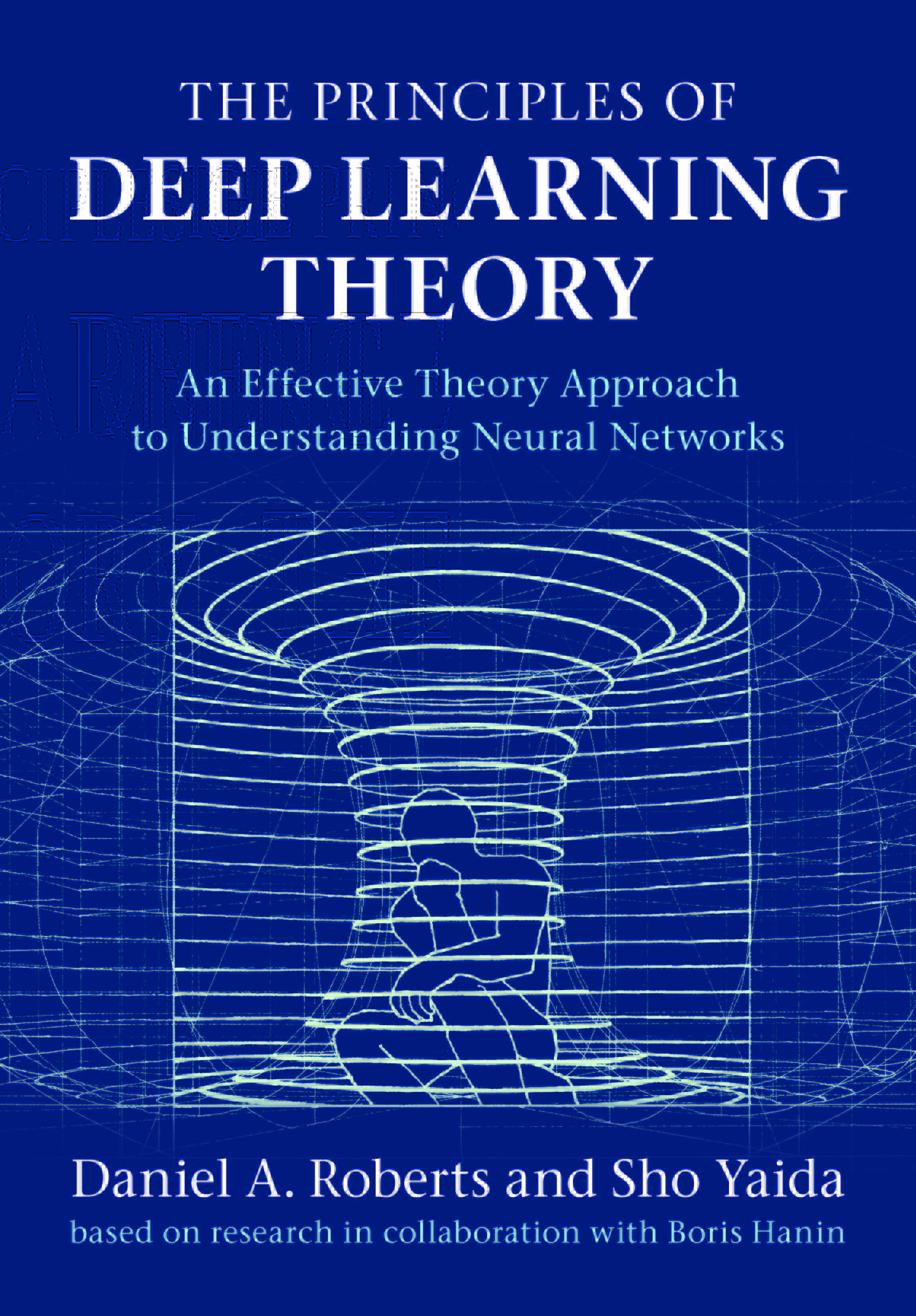 The Principles of Deep Learning Theory (Hardcover)