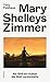 Mary Shelleys Zimmer: Als 1816 ein Vulkan die Welt verdunkelte