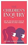 The Children’s Inquiry by Liz  Cole