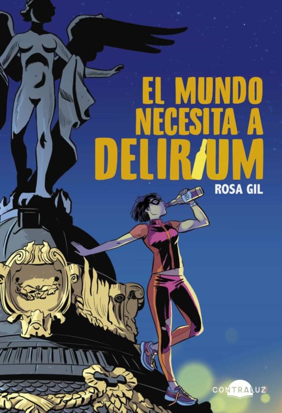 El mundo necesita a Delirium (Paperback)