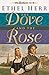 The Dove and the Rose (Seek...