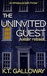 The Uninvited Guest