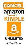 CANCEL KINDLE UNL...