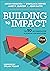 Building to Impact by Arran Hamilton