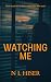 Watching Me