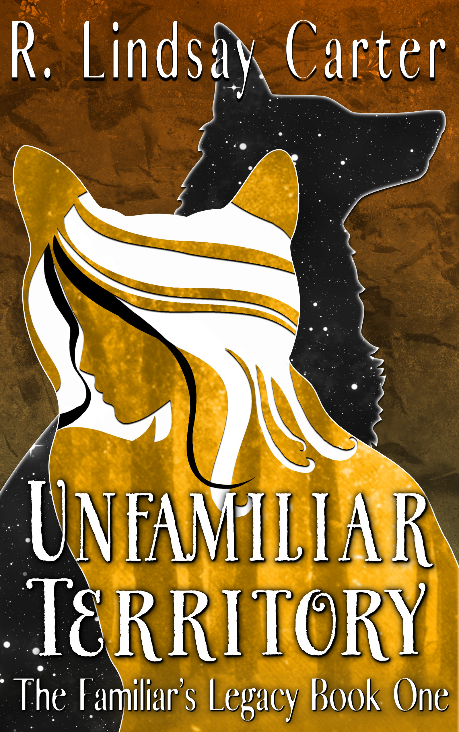 Unfamiliar Territory (The Familiar's Legacy, #1)