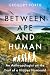Between Ape and Human by Gregory L. Forth
