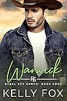 Warwick (Rebel Sky Ranch #4)