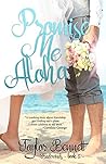 Book cover for Promise Me Aloha (Tradewinds, #4)