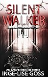 Silent Walker Silent Walker