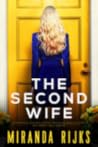 The Second Wife by Miranda Rijks