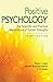 Positive Psychology by Shane j.lopez