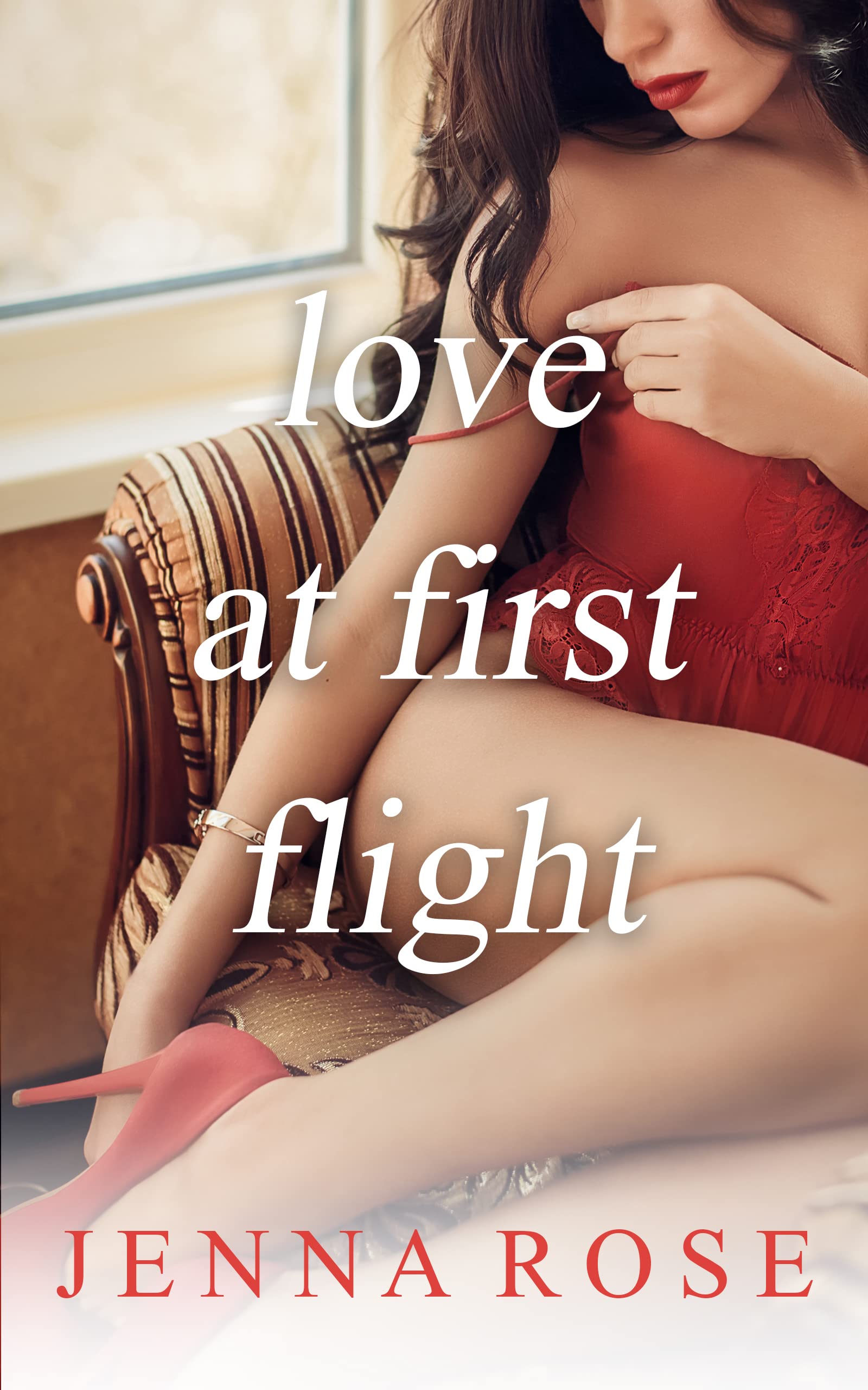 Love At First Flight (Kindle Edition)