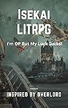 Isekai LitRPG - I...