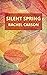 Silent Spring by Rachel Carson