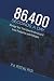 86,400 Seconds a Day: Manage Your Time Down to the Second to be Amazingly Productive and Profitable.