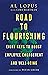 Road to Flourishing: Eight Keys to Boost Employee Engagement and Well-Being