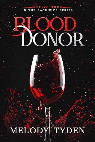 Blood Donor (Sacrifice #1)