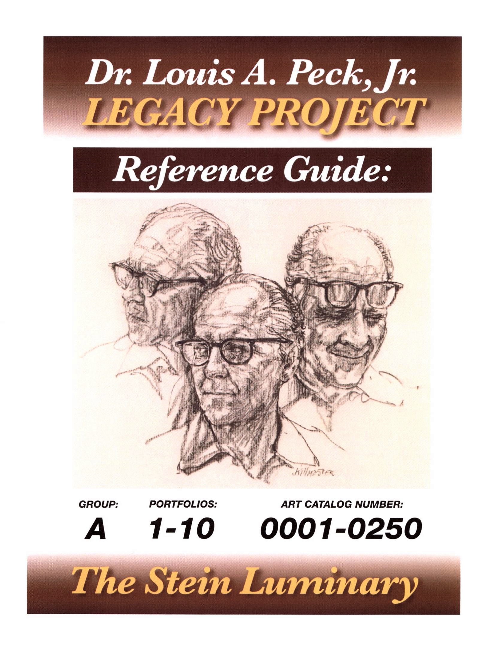 Dr. Louis A. Peck, Jr Legacy Project : Reference guide