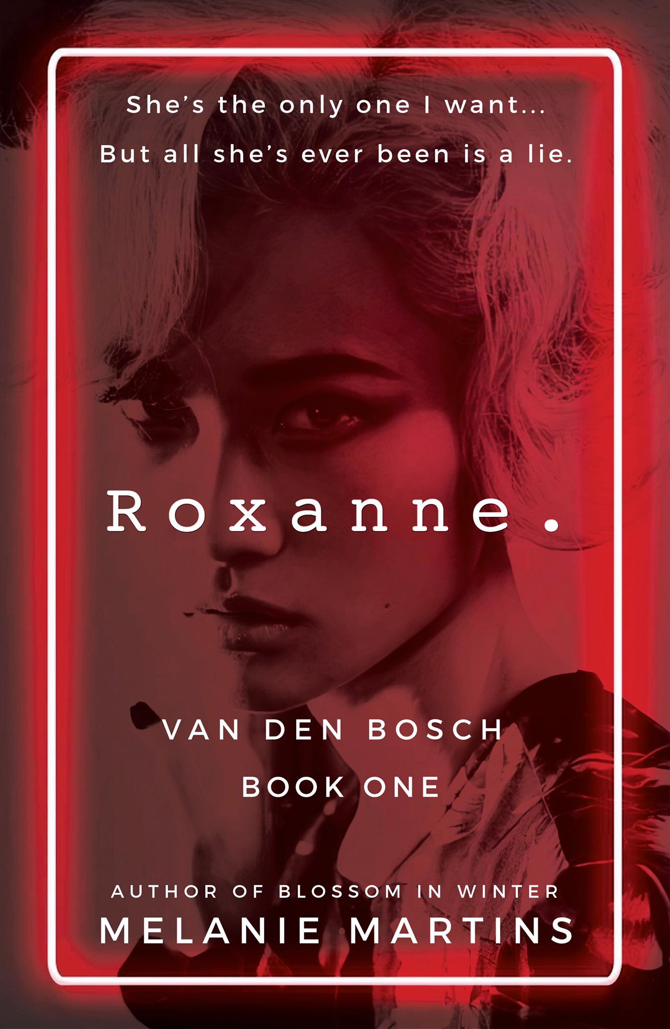 Roxanne. (Van Den Bosch, #1)