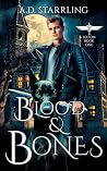Blood and Bones