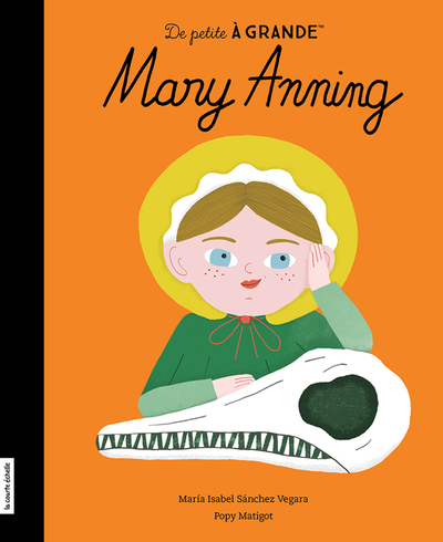 Mary Anning (De petite à grande)