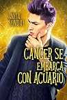 Cáncer se embarca...