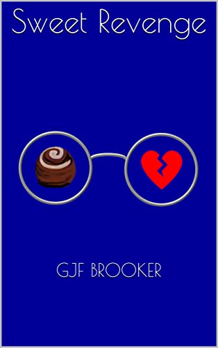 Sweet Revenge (A Peggy Mystery : Book 1 of 1)